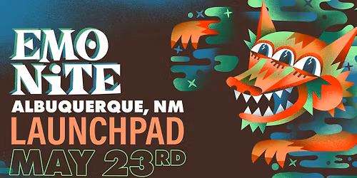 Emo Nite at Launchpad - Albuquerque, NM 