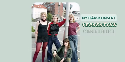 Nytt\u00e5rskonsert med VEPSESTIKK