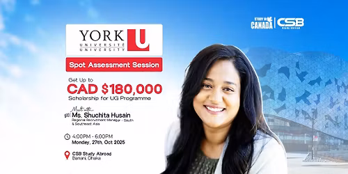 Study in Canada \u2013 York University Spot Assessment Session! \ud83c\udde8\ud83c\udde6