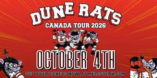 Melissas Missteak Presents: DUNE RATS - Canada Tour 2026