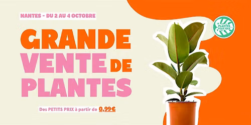 Grande Vente de Plantes - Nantes