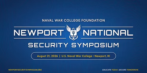 2026 Newport National Security Symposium