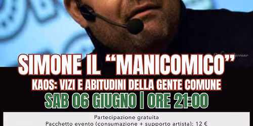 SIMONE IL \u201cMANICOMICO\u201d \u2013 KAOS: Vizi e abitudini della gente comune