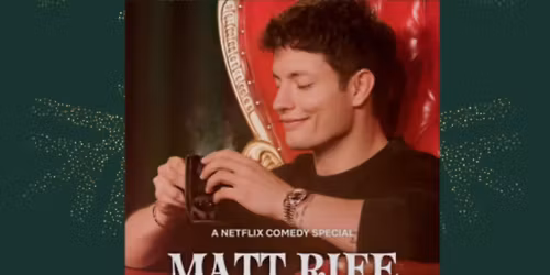 Drink Specials and Matt Rife\u2019s Christmas Comedy Special on Netflix