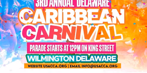 Delaware Caribbean Carnival Parade and Concert