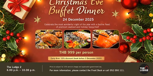 \ud83c\udf84 Celebrate Christmas Eve with a Special Festive Buffet Dinner! \ud83c\udf85