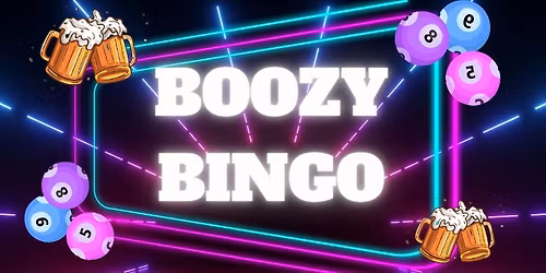 \ud83c\udf7a BOOZY BINGO