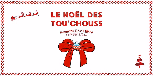 Le No\u00ebl des Tou'Chouss \ud83c\udf84\ud83c\udf81