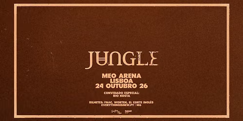 JUNGLE \/\/ MEO ARENA