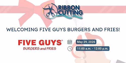 Five Guys Burgers and Fries: Ribbon Cutting!