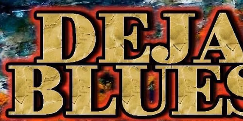 DEJA BLUES LIVE AT GAZEBO GARDENS