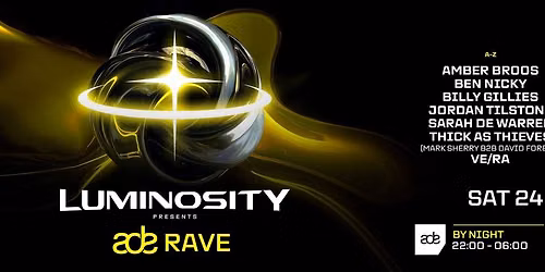 Luminosity pres. ADE Rave (By Night)