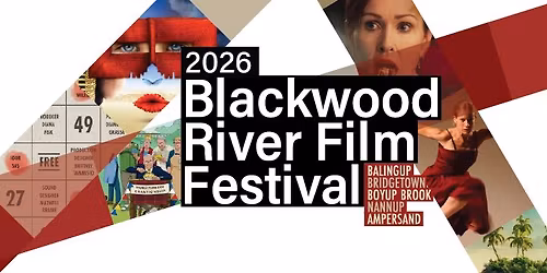 Blackwood River Film Festival - Nannup
