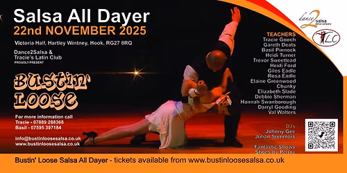 Bustin Loose Salsa All Dayer - 22nd November 2025