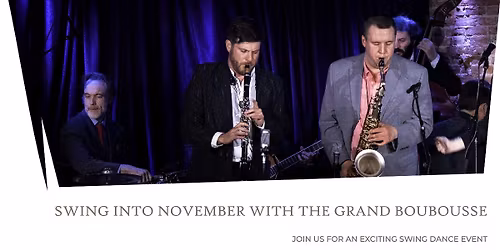 Swing Dance with the GRAND BOUBOUSSE, Performance and Lesson with Got2Lindy