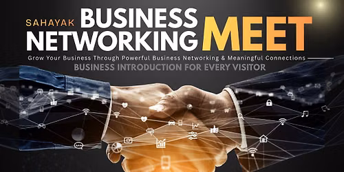 Sahayak Business Networking Meet