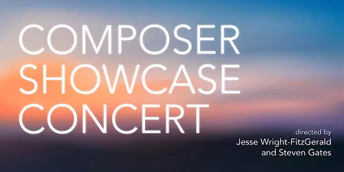 Composer Showcase Concert
