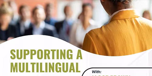 Supporting a Multilingual Workforce