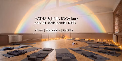HATHA & KRIJA J\u00d3GA: 10 lekc\u00ed - kurz pro t\u011blo, dech a mysl