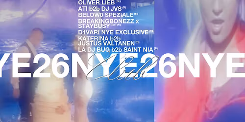 Club Zero NYE (Kate Ryan, Oliver Lieb, D1VARI, ATI b2b DJ, BELOW0, La Bug b2b Saint Nia etc.)