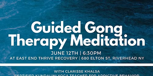 Guided Gong Therapy Meditation