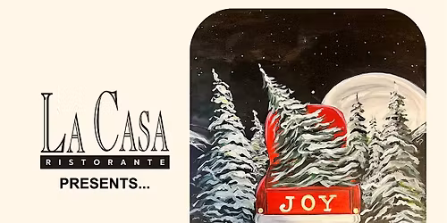 Sip 'n' Paint at La Casa December Christmas Edition