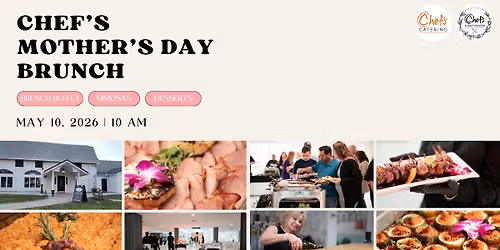 Chef's Mother's Day Brunch