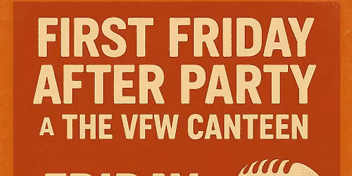 November First Friday After Party