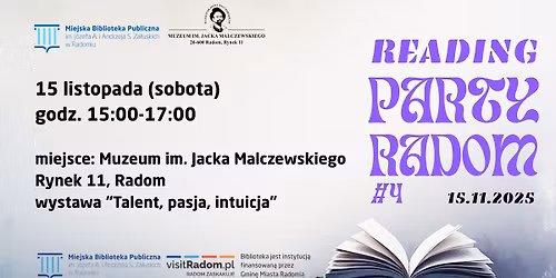 Reading Party Radom #4 - Muzeum im. Jacka Malczewskiego