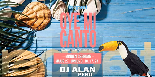 OYE MI CANTO 06.24. \u2022 Raqpart