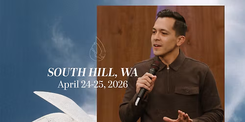 Holy Spirit Encounter Services - South Hill, WA
