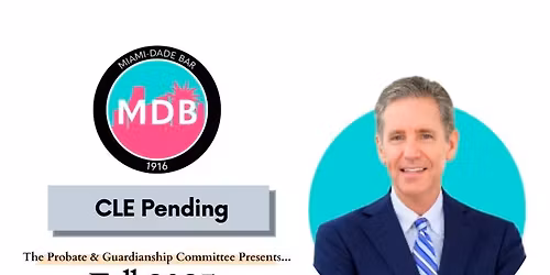 MDB Probate and Guardianship Cmte presents: Fall 2025 Case Law Updates with Eric Virgil