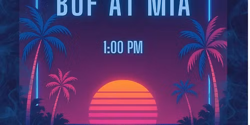 Buffalo Bills @ Miami Dolphins Watch Party