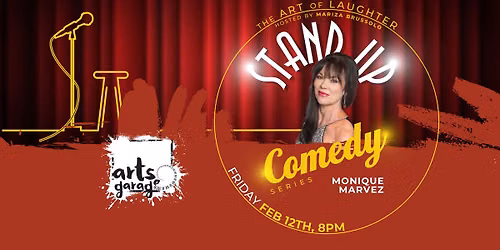 The Art of Laughter with Headliner Monique Marvez