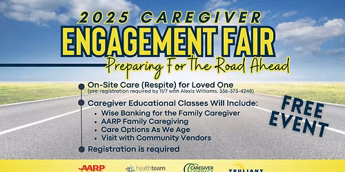 2025 Caregiver Engagement Fair: Preparing For The Road Ahead