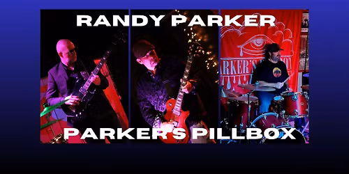 Randy Parker and Parker's Pillbox - The Mason Jar at Claytor Lake