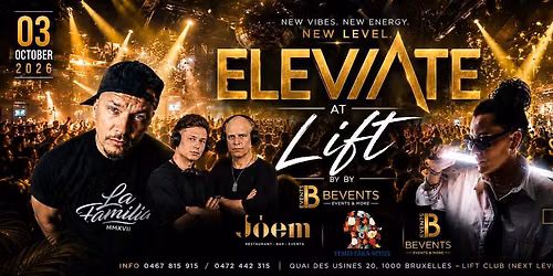 ELEVATE at LIFT By BEVENTS