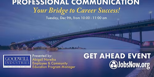 Professional Communication: Your Bridge to Career Sucess!