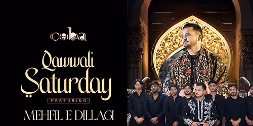Qawwali Saturday ft. Mehfil-E-Dillagi