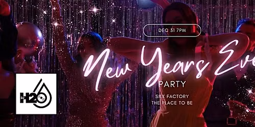 New Year's Eve at Silk Factory