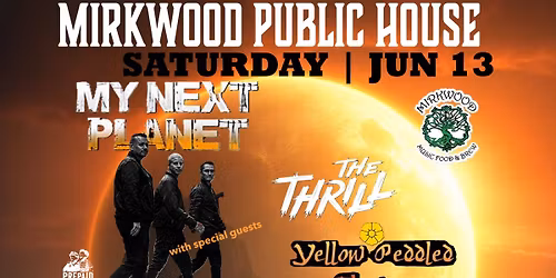My Next Planet \/\/ The Thrill \/\/ Yellow Peddled Flowers