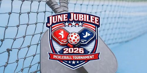 June Jubilee Pickleball Tournament 2026