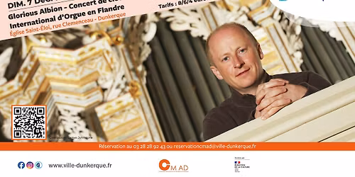 Glorious Albion - Concert de cl\u00f4ture du Festival International d'Orgue en Flandre