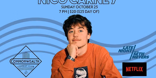 NICO CARNEY presented by Commonwealth Comedy Club