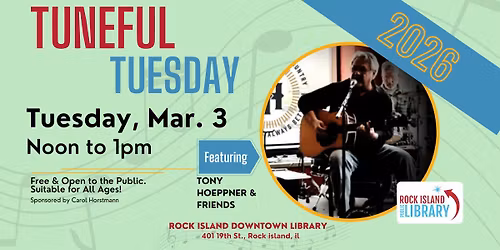 Tuneful Tuesdays: Tony Hoeppner & Friends