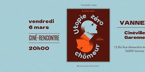 Cin\u00e9 - Rencontre UTOPIE ZERO CHOMEUR