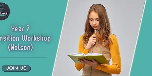 Year 7 Transition Workshop (Nelson)