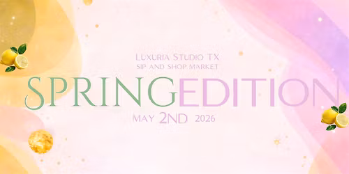 Sip & Shop Spring Edition