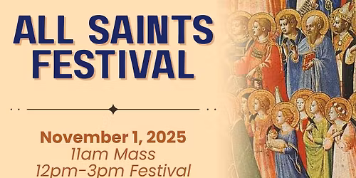 All Saints Day Mass and Festival