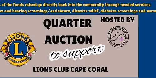 Quarter Auction to Benefit Lions Club of Cape Coral 